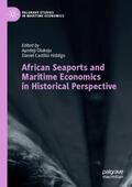 Castillo Hidalgo / Olukoju |  African Seaports and Maritime Economics in Historical Perspective | Buch |  Sack Fachmedien