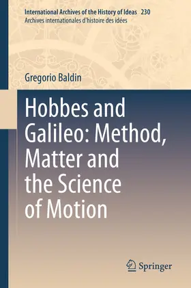Baldin | Hobbes and Galileo: Method, Matter and the Science of Motion | E-Book | sack.de
