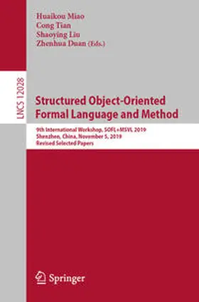 Miao / Tian / Liu | Structured Object-Oriented Formal Language and Method | E-Book | sack.de