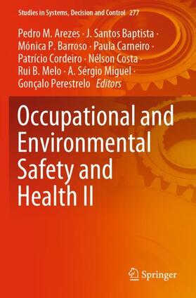 Arezes / Baptista / Barroso | Occupational and Environmental Safety and Health II | Buch | sack.de