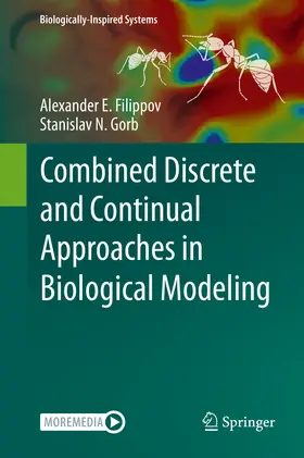 Filippov / Gorb |  Combined Discrete and Continual Approaches in Biological Modelling | eBook | Sack Fachmedien
