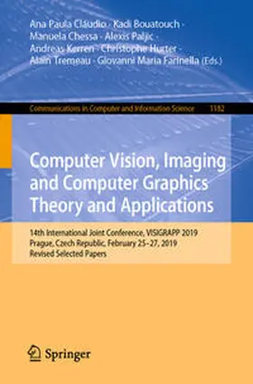 Cláudio / Bouatouch / Chessa |  Computer Vision, Imaging and Computer Graphics Theory and Applications | eBook | Sack Fachmedien