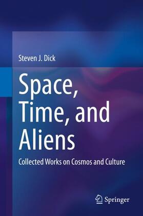 Dick | Space, Time, and Aliens | Buch | 978-3-030-41613-3 | sack.de