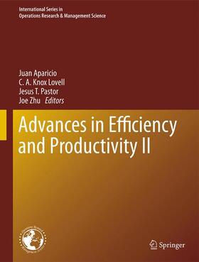 Aparicio / Zhu / Lovell | Advances in Efficiency and Productivity II | Buch | 978-3-030-41617-1 | sack.de