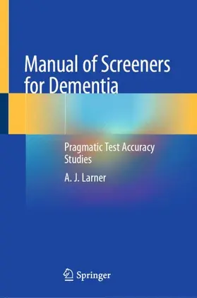 Larner |  Manual of Screeners for Dementia | Buch |  Sack Fachmedien
