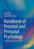 Evertz / Linder / Janus |  Handbook of Prenatal and Perinatal Psychology | Buch |  Sack Fachmedien