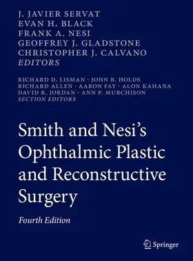Servat / Black / Nesi |  Smith and Nesi’s Ophthalmic Plastic and Reconstructive Surgery | Buch |  Sack Fachmedien