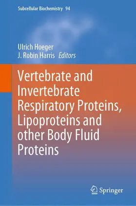 Harris / Hoeger |  Vertebrate and Invertebrate Respiratory Proteins, Lipoproteins and other Body Fluid Proteins | Buch |  Sack Fachmedien