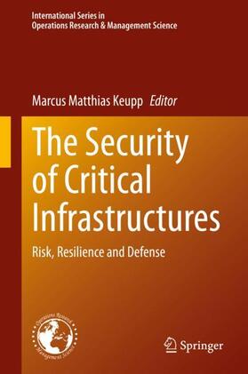 Keupp | The Security of Critical Infrastructures | Buch | sack.de