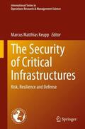 Keupp |  The Security of Critical Infrastructures | Buch |  Sack Fachmedien