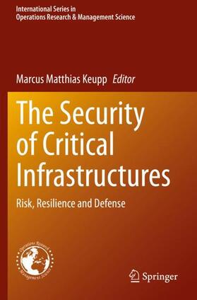 Keupp | The Security of Critical Infrastructures | Buch | 978-3-030-41828-1 | sack.de