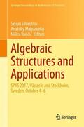 Silvestrov / Rancic / Malyarenko |  Algebraic Structures and Applications | Buch |  Sack Fachmedien