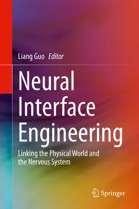 Guo |  Neural Interface Engineering | eBook | Sack Fachmedien