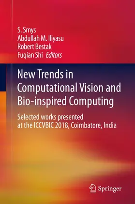 Smys / Shi / Iliyasu |  New Trends in Computational Vision and Bio-inspired Computing | Buch |  Sack Fachmedien