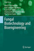 Hesham / Upadhyay / Sharma |  Fungal Biotechnology and Bioengineering | eBook | Sack Fachmedien
