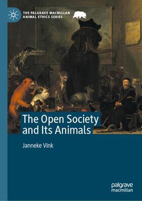 Vink | The Open Society and Its Animals | Buch | 978-3-030-41923-3 | sack.de