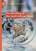 Poyner |  The Worlding of the South African Novel | Buch |  Sack Fachmedien