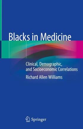 Williams | Blacks in Medicine | Buch | 978-3-030-41959-2 | sack.de