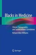 Williams |  Blacks in Medicine | Buch |  Sack Fachmedien