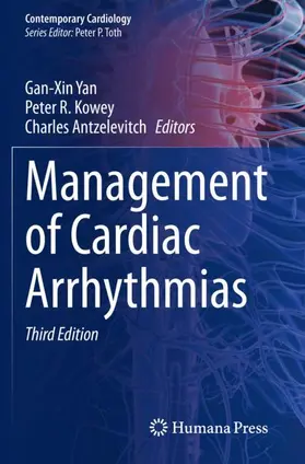 Yan / Antzelevitch / Kowey |  Management of Cardiac Arrhythmias | Buch |  Sack Fachmedien