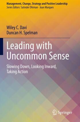 Spelman / Davi | Leading with Uncommon Sense | Buch | 978-3-030-41973-8 | sack.de
