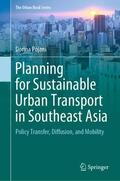 Pojani |  Planning for Sustainable Urban Transport in Southeast Asia | Buch |  Sack Fachmedien