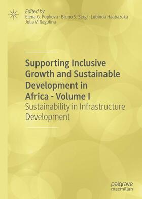 Popkova / Ragulina / Sergi | Supporting Inclusive Growth and Sustainable Development in Africa - Volume I | Buch | 978-3-030-41978-3 | sack.de