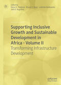 Popkova / Sergi / Haabazoka |  Supporting Inclusive Growth and Sustainable Development in Africa - Volume II | eBook | Sack Fachmedien