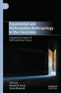 Brownell / Frese |  Experiential and Performative Anthropology in the Classroom | Buch |  Sack Fachmedien