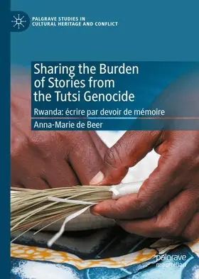 de Beer |  Sharing the Burden of Stories from the Tutsi Genocide | Buch |  Sack Fachmedien