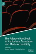 Deckert / Bogucki |  The Palgrave Handbook of Audiovisual Translation and Media Accessibility | Buch |  Sack Fachmedien