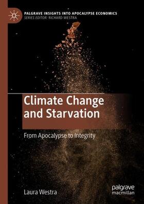 Westra | Climate Change and Starvation | Buch | 978-3-030-42126-7 | sack.de