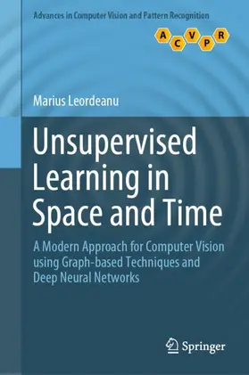 Leordeanu |  Unsupervised Learning in Space and Time | Buch |  Sack Fachmedien