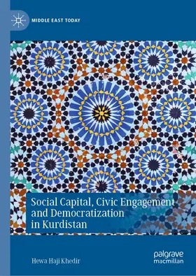 Khedir |  Social Capital, Civic Engagement and Democratization in Kurdistan | Buch |  Sack Fachmedien