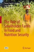 Gomez y Paloma / Louhichi / Riesgo |  The Role of Smallholder Farms in Food and Nutrition Security | Buch |  Sack Fachmedien
