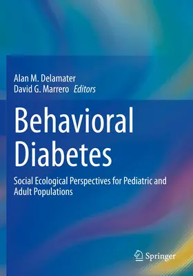 Marrero / Delamater | Behavioral Diabetes | Buch | 978-3-030-42162-5 | www.sack.de