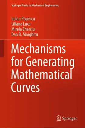 Popescu / Luca / Cherciu | Mechanisms for Generating Mathematical Curves | E-Book | sack.de