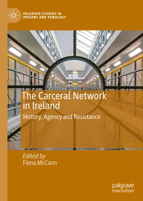 McCann | The Carceral Network in Ireland | E-Book | www.sack.de