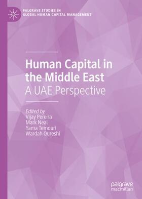 Pereira / Qureshi / Neal |  Human Capital in the Middle East | Buch |  Sack Fachmedien