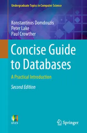 Domdouzis / Lake / Crowther |  Concise Guide to Databases | eBook | Sack Fachmedien