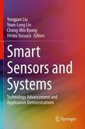 Liu / Yasuura / Lin |  Smart Sensors and Systems | Buch |  Sack Fachmedien