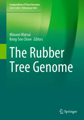 Matsui / Chow | The Rubber Tree Genome | E-Book | www.sack.de