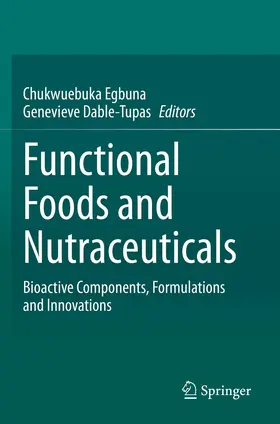 Egbuna / Dable Tupas |  Functional Foods and Nutraceuticals | Buch |  Sack Fachmedien