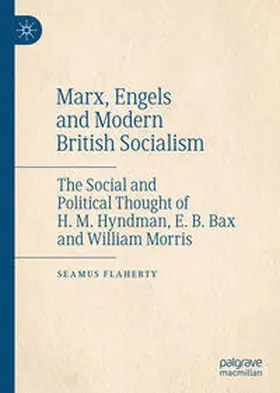 Flaherty | Marx, Engels and Modern British Socialism | E-Book | www.sack.de