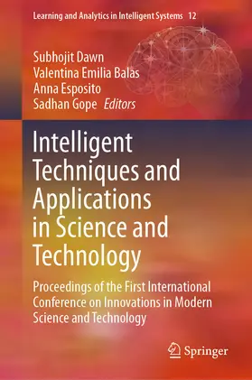 Dawn / Balas / Esposito | Intelligent Techniques and Applications in Science and Technology | E-Book | sack.de