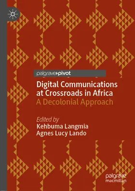 Langmia / Lando |  Digital Communications at Crossroads in Africa | eBook | Sack Fachmedien