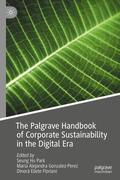 Park / Floriani / Gonzalez-Perez |  The Palgrave Handbook of Corporate Sustainability in the Digital Era | Buch |  Sack Fachmedien