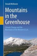 McKenzie |  Mountains in the Greenhouse | Buch |  Sack Fachmedien