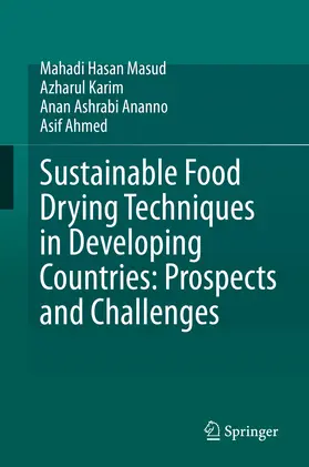 Hasan Masud / Karim / Ananno | Sustainable Food Drying Techniques in Developing Countries: Prospects and Challenges | E-Book | sack.de