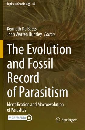 Huntley / De Baets |  The Evolution and Fossil Record of Parasitism | Buch |  Sack Fachmedien